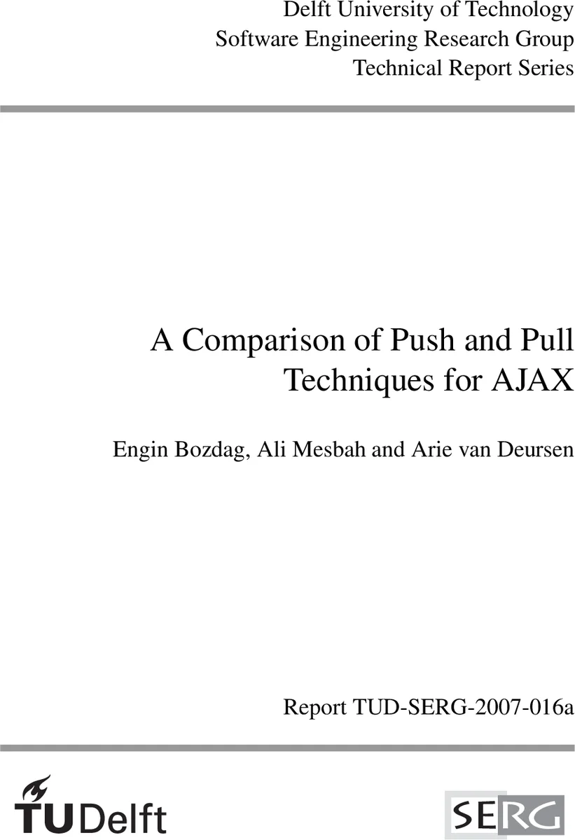 A Comparison of Push and Pull Techniques for Ajax