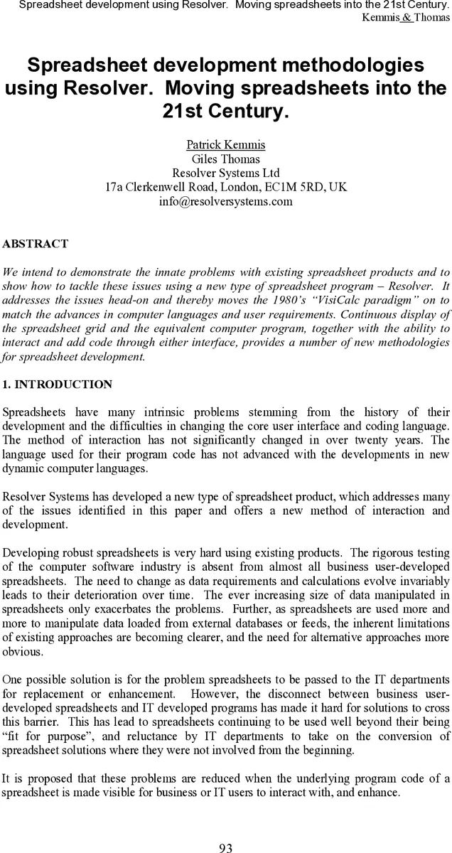 Spreadsheet Development Methodologies using Resolver: Moving   spreadsheets into the 21st Century