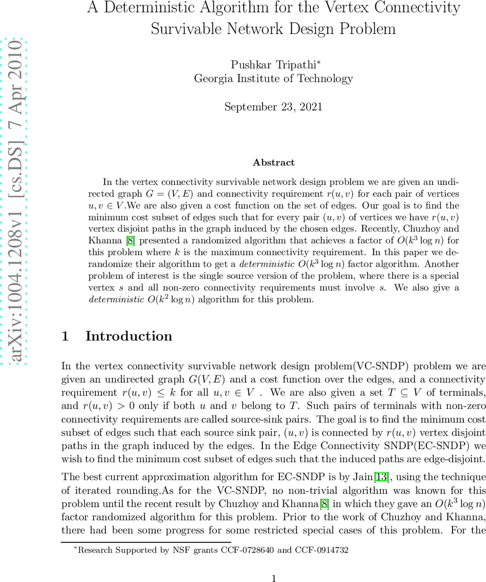 A Deterministic Algorithm for the Vertex Connectivity Survivable Network   Design Problem