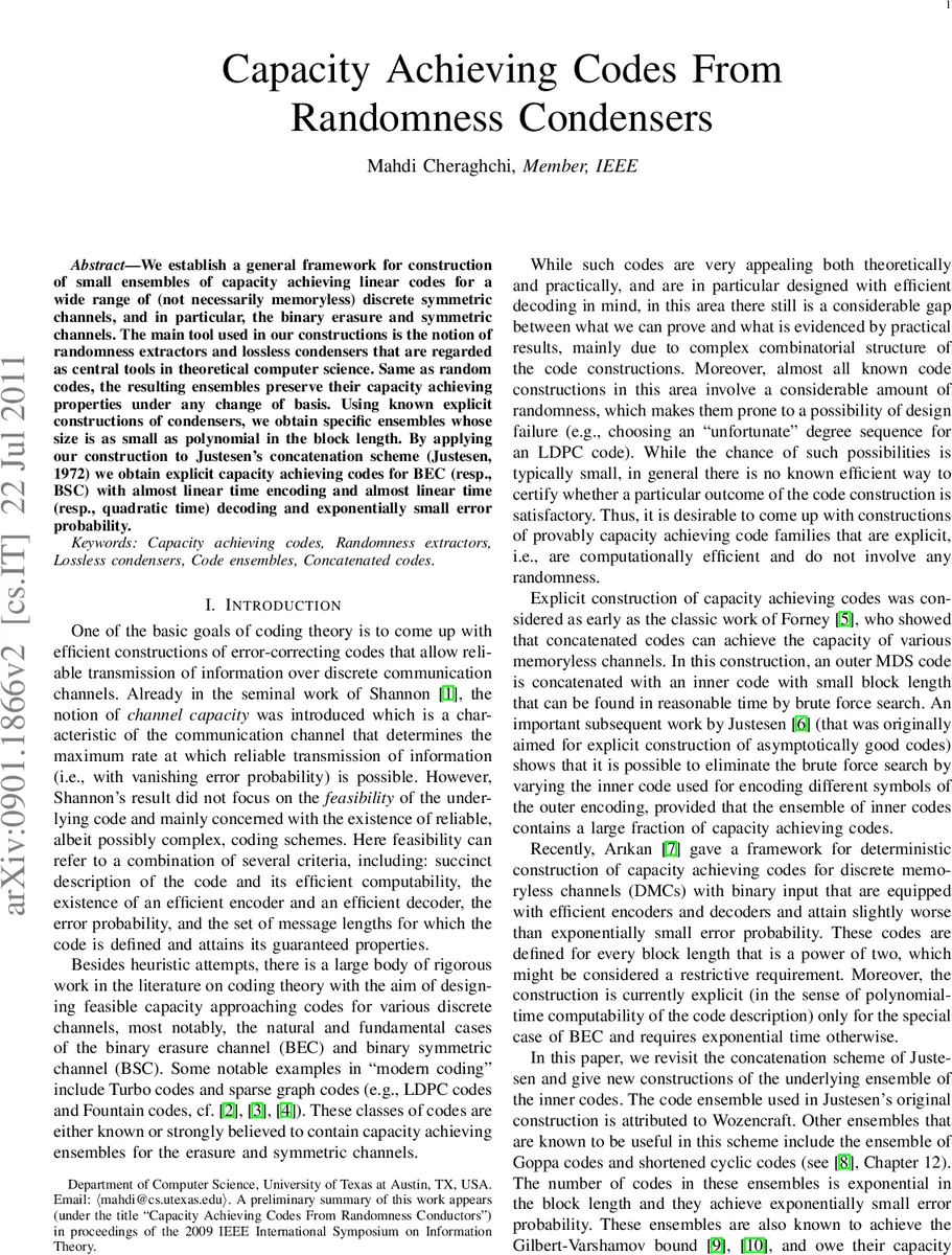 Capacity Achieving Codes From Randomness Condensers