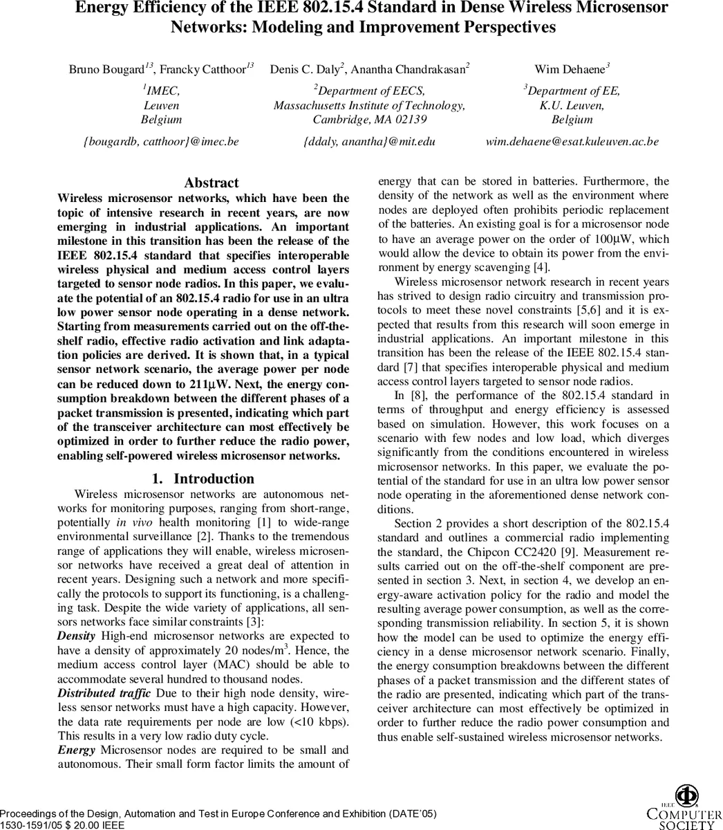 Energy Efficiency of the IEEE 802.15.4 Standard in Dense Wireless   Microsensor Networks: Modeling and Improvement Perspectives