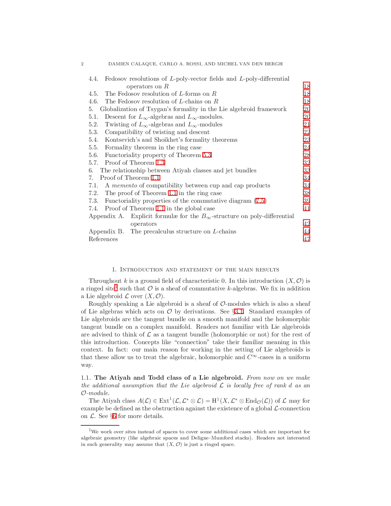 Caldararus conjecture and Tsygans formality