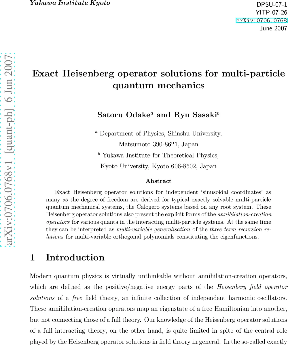 Exact Heisenberg operator solutions for multi-particle quantum mechanics