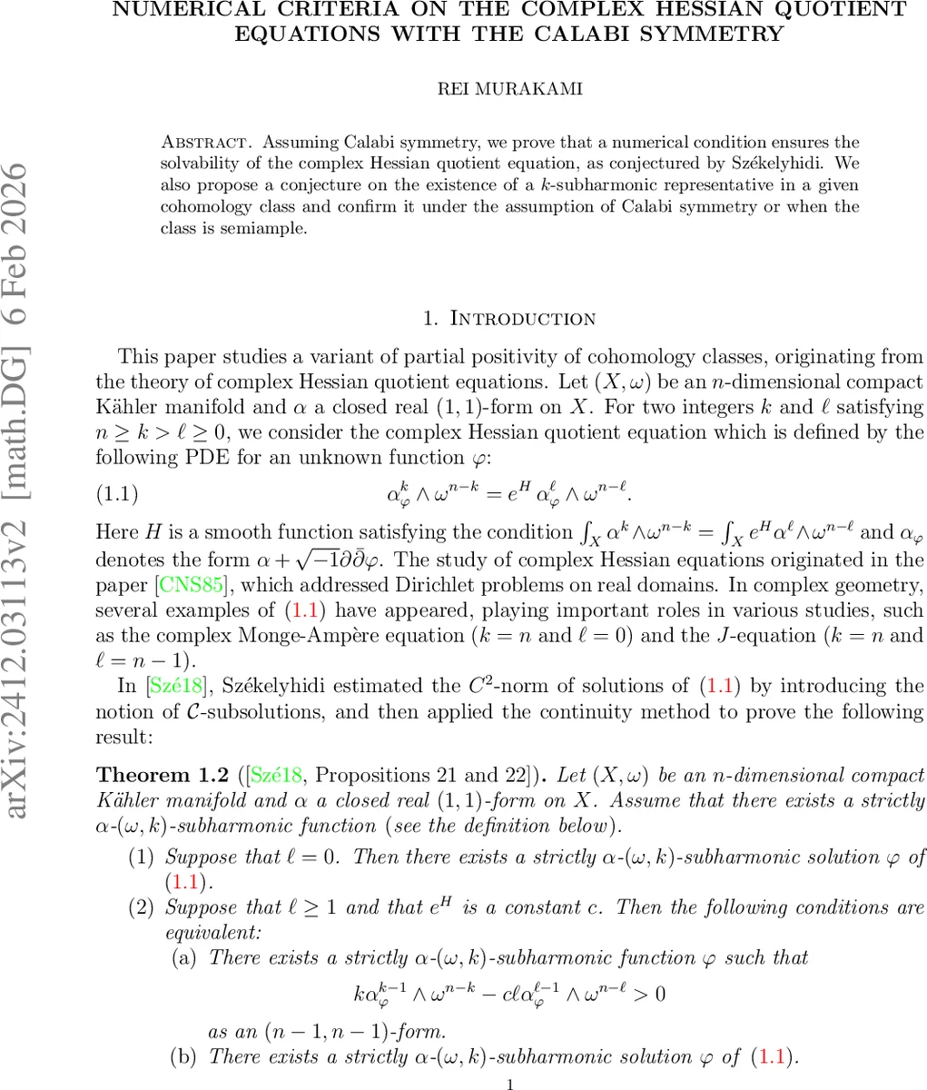Numerical criteria on the complex Hessian quotient equations with the Calabi symmetry