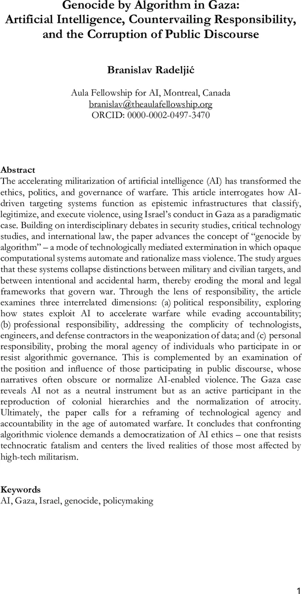 Genocide by Algorithm in Gaza: Artificial Intelligence, Countervailing Responsibility, and the Corruption of Public Discourse