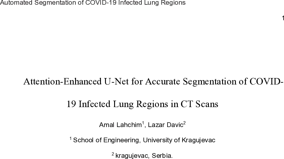 Attention-Enhanced U-Net for Accurate Segmentation of COVID-19 Infected Lung Regions in CT Scans