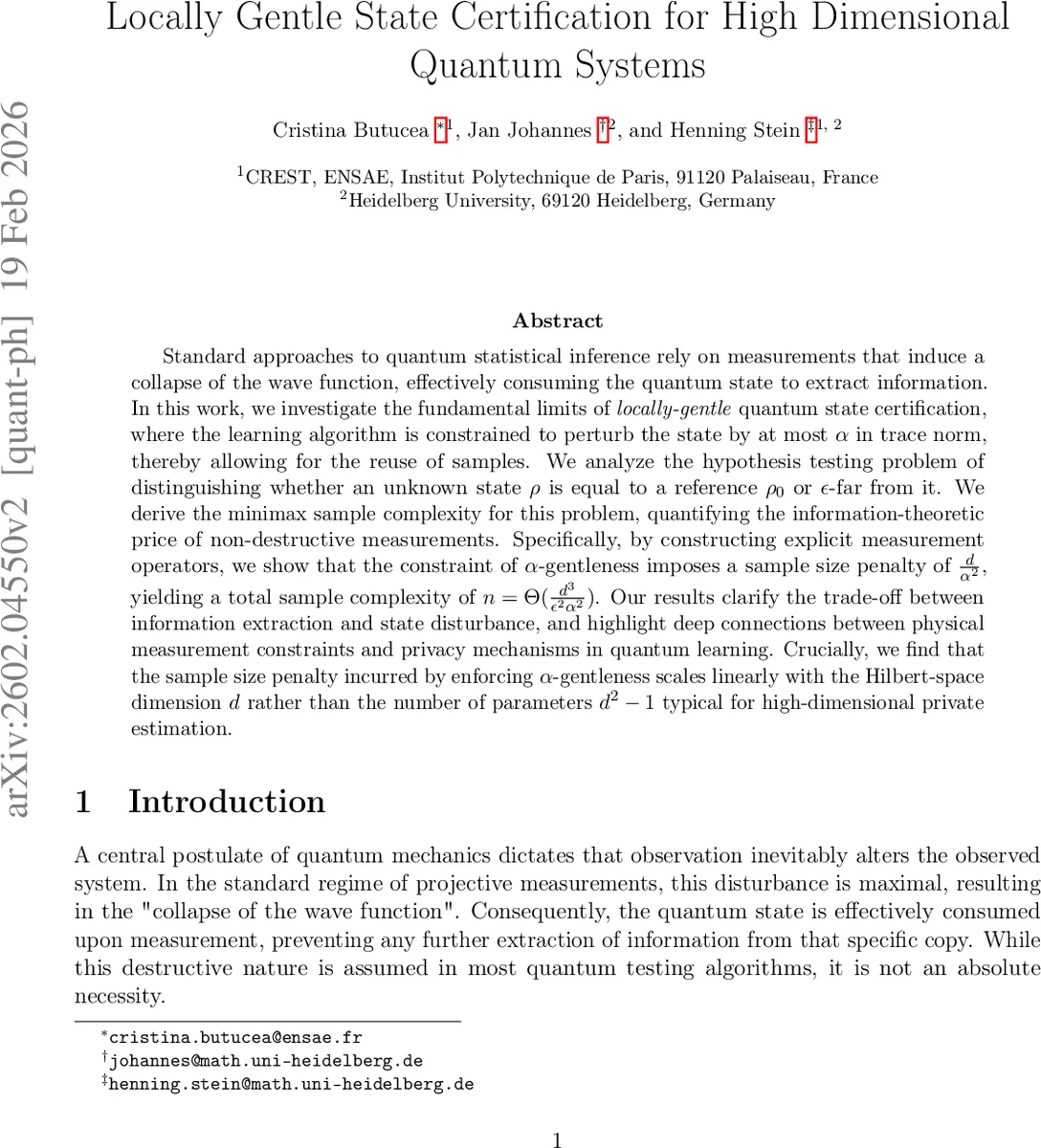 Locally Gentle State Certification for High Dimensional Quantum Systems