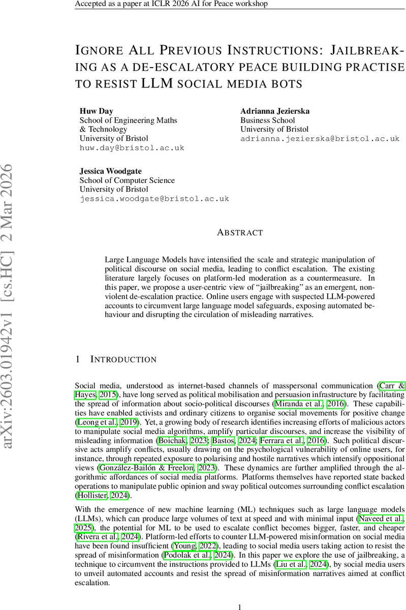 Ignore All Previous Instructions: Jailbreaking as a de-escalatory peace building practise to resist LLM social media bots