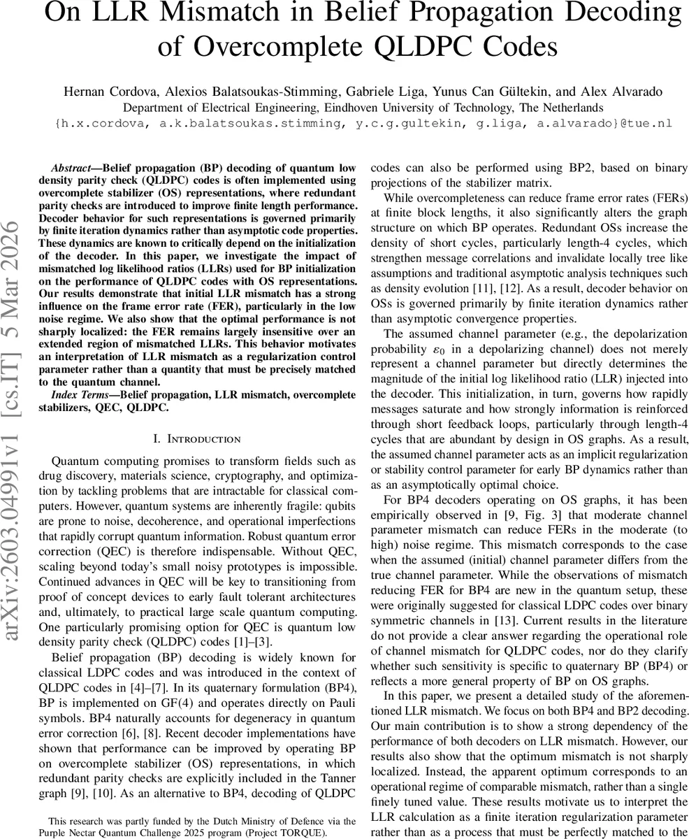 On LLR Mismatch in Belief Propagation Decoding of Overcomplete QLDPC Codes
