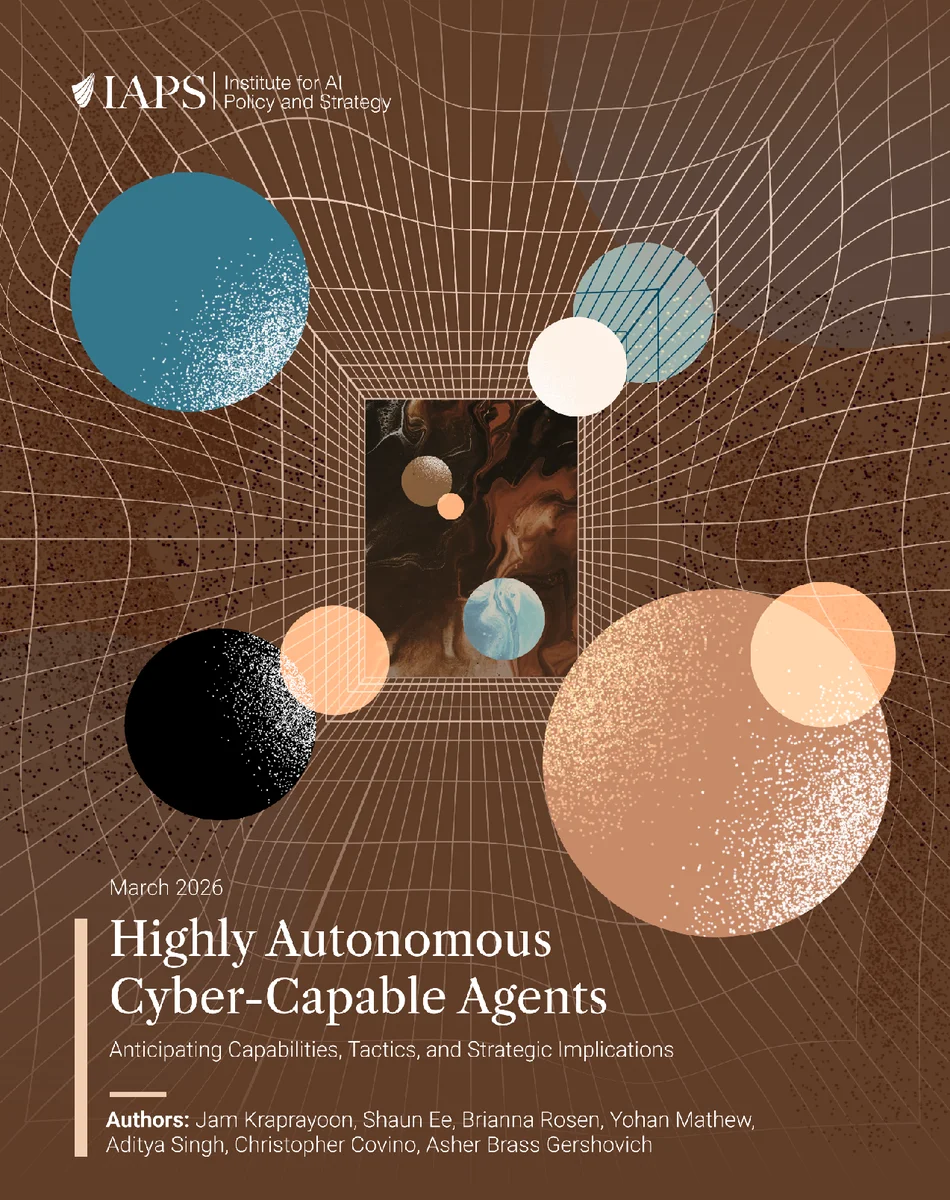Highly Autonomous Cyber-Capable Agents: Anticipating Capabilities, Tactics, and Strategic Implications