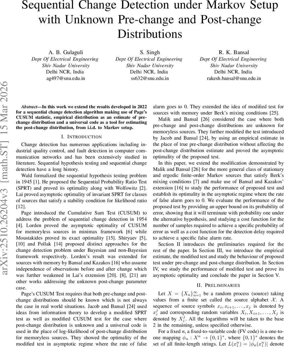 Sequential Change Detection Under Markov Setup With Unknown Prechange And Postchange Distributions