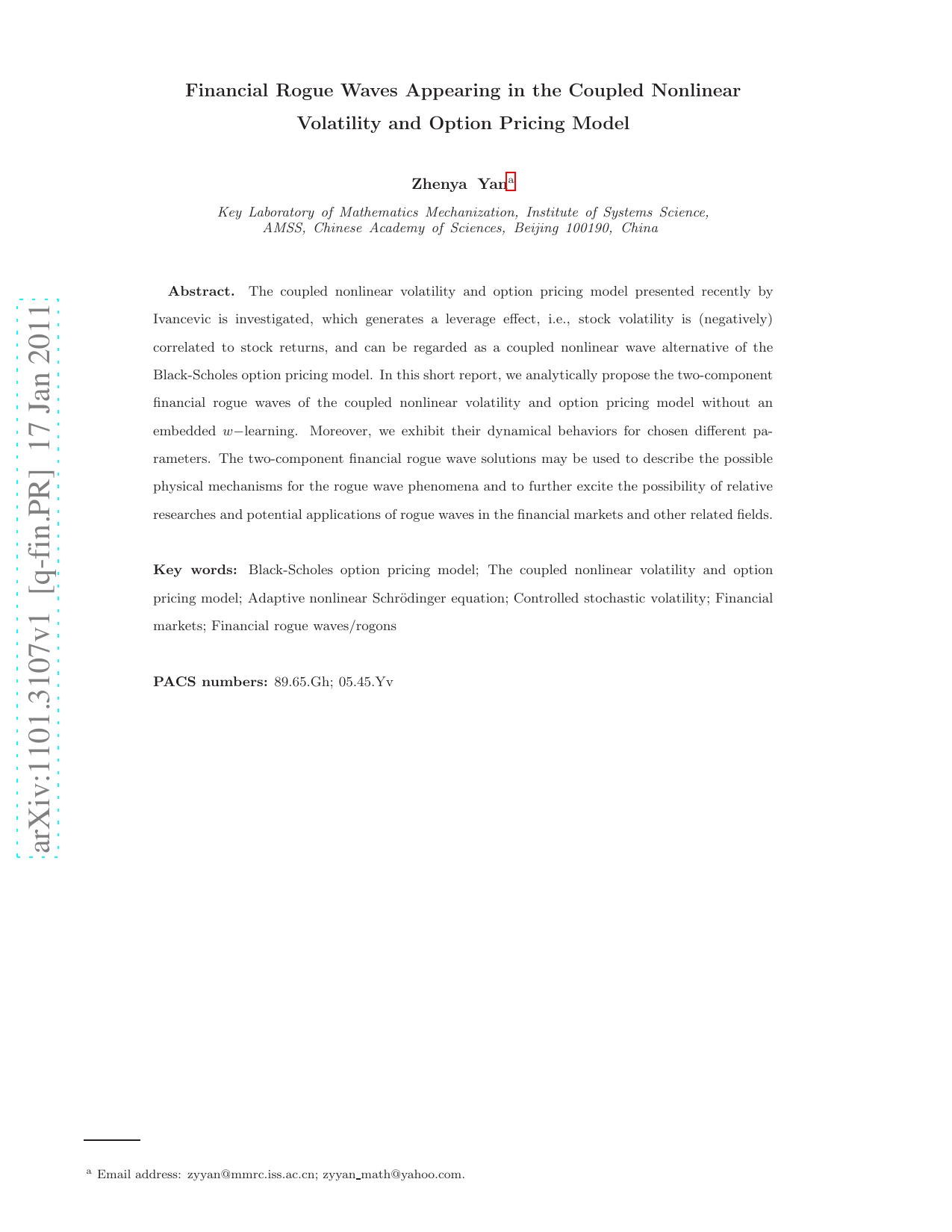 Financial Rogue Waves Appearing in the Coupled Nonlinear Volatility and   Option Pricing Model