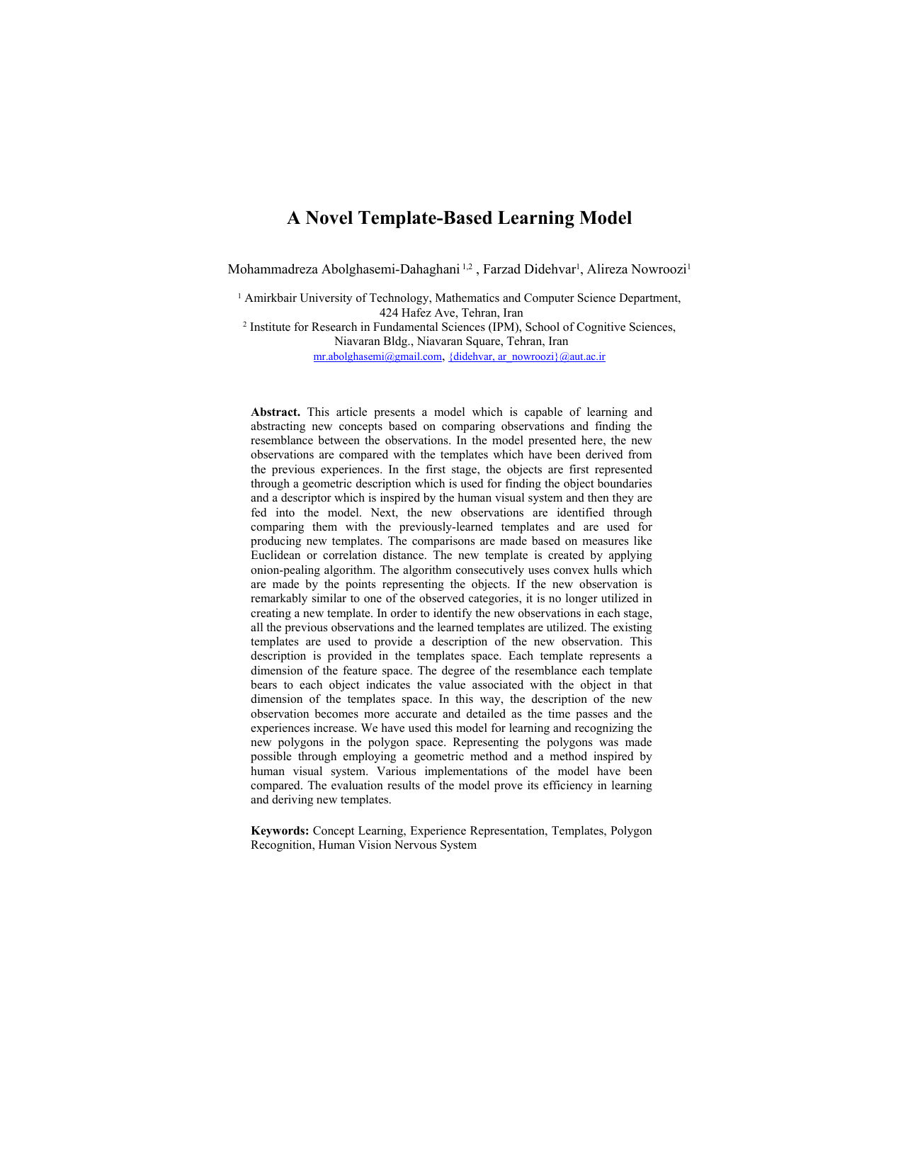 A Novel Template-Based Learning Model
