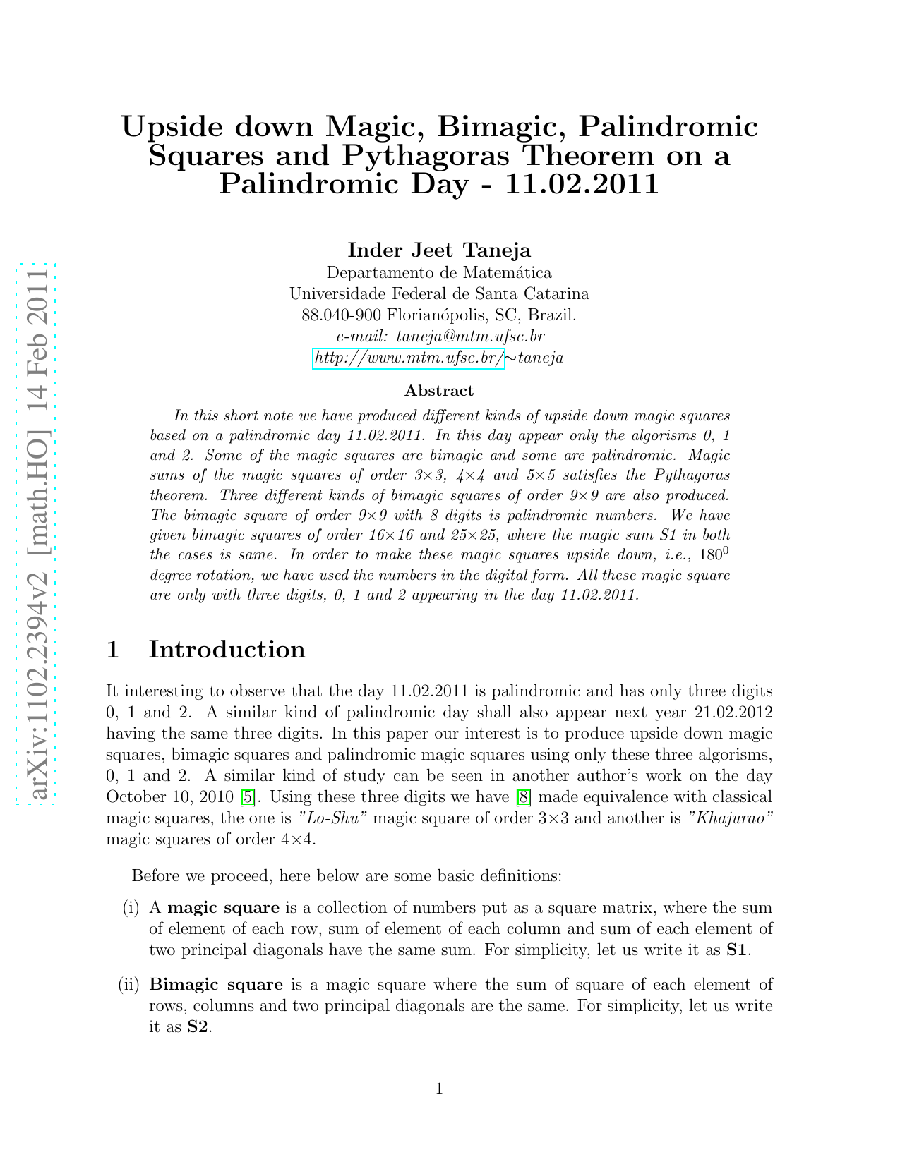 Upside Down Magic, Bimagic, Palindromic Squares and Pythagoras Theorem   on a Palindromic Day - 11.02.2011