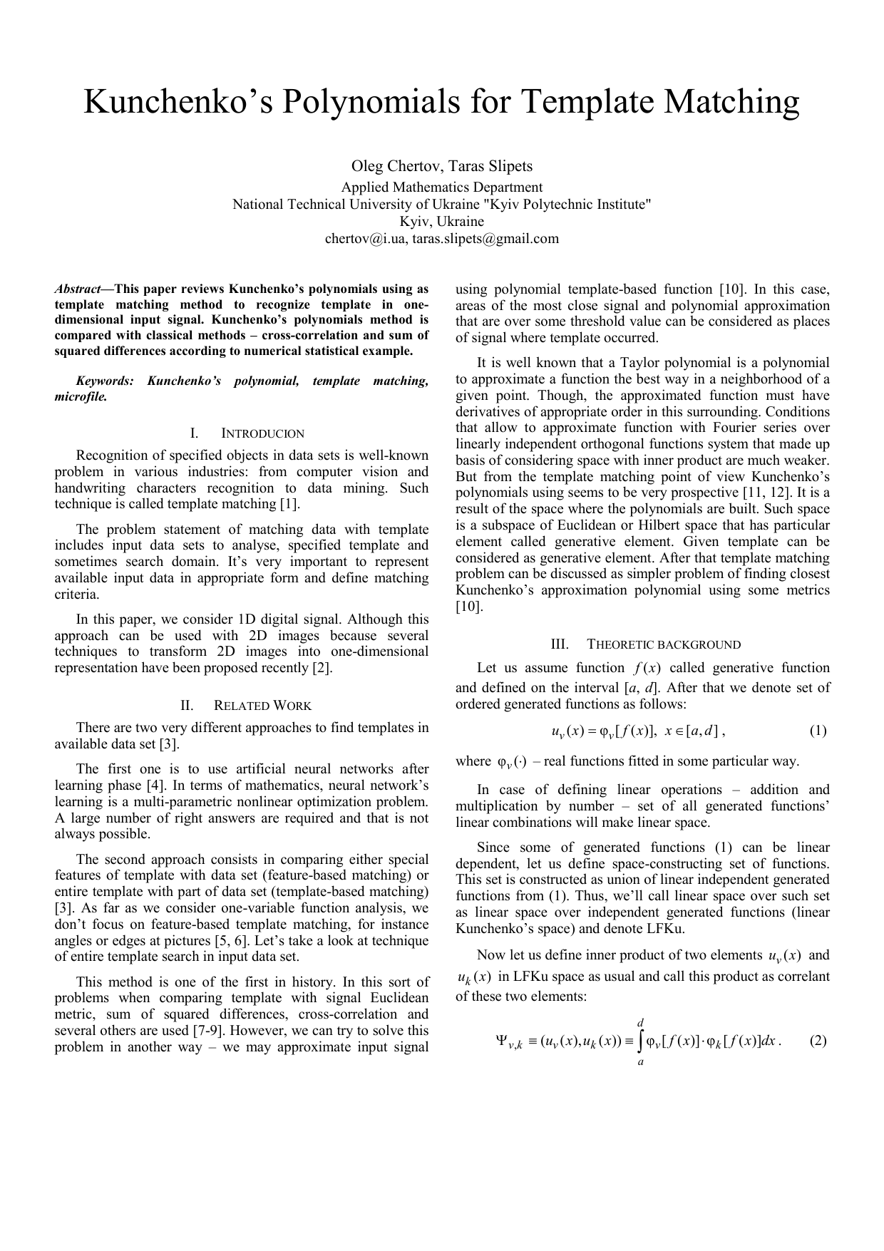 Kunchenkos Polynomials for Template Matching