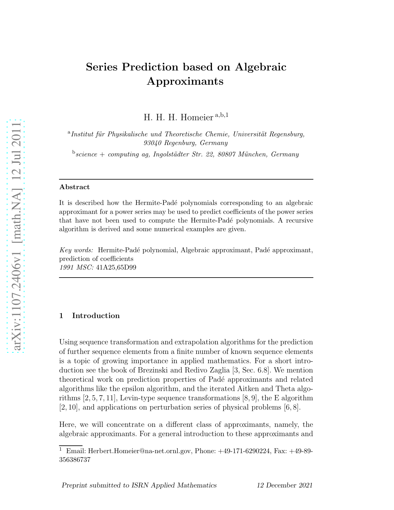Series Prediction based on Algebraic Approximants