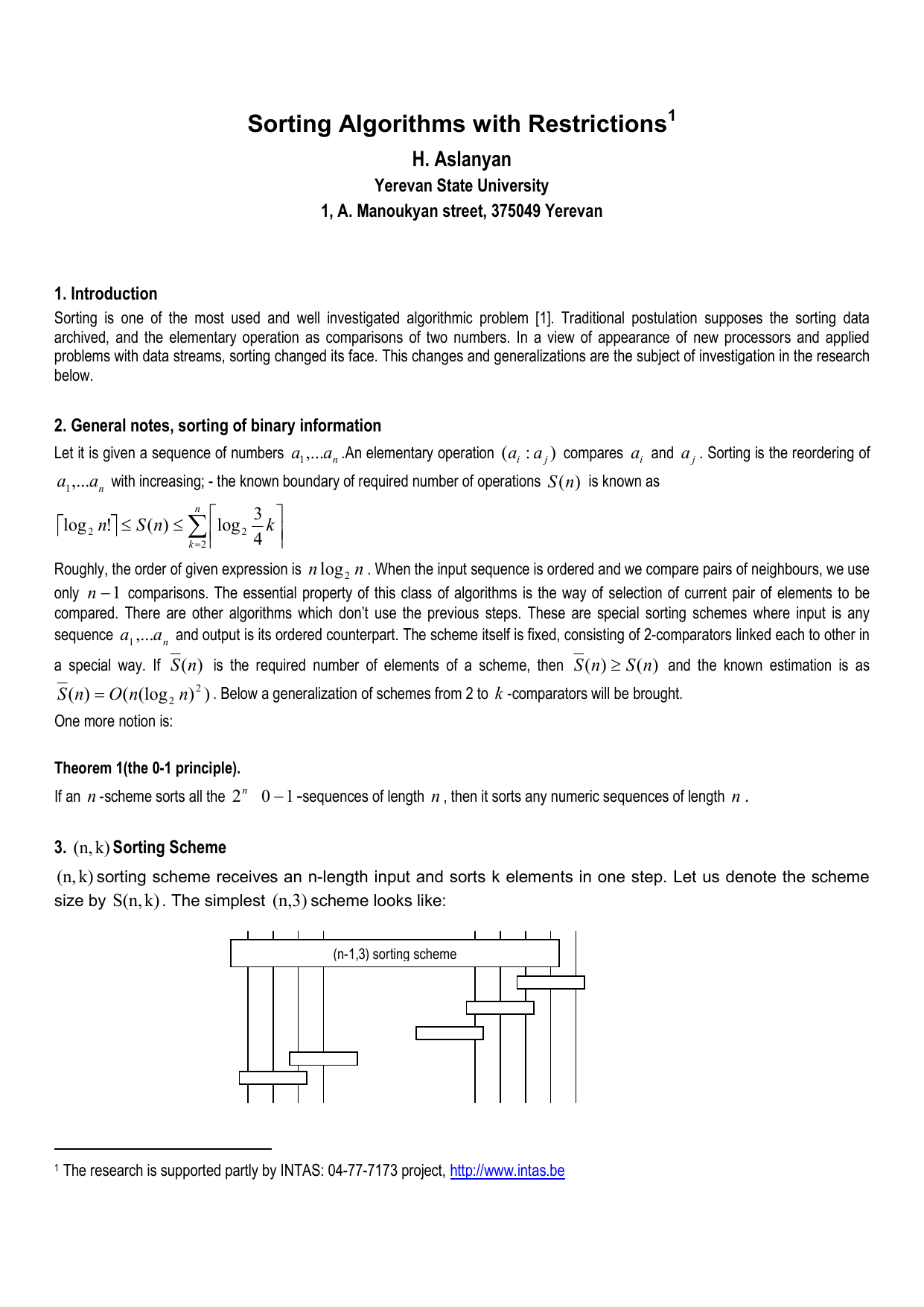 Sorting Algorithms with Restrictions