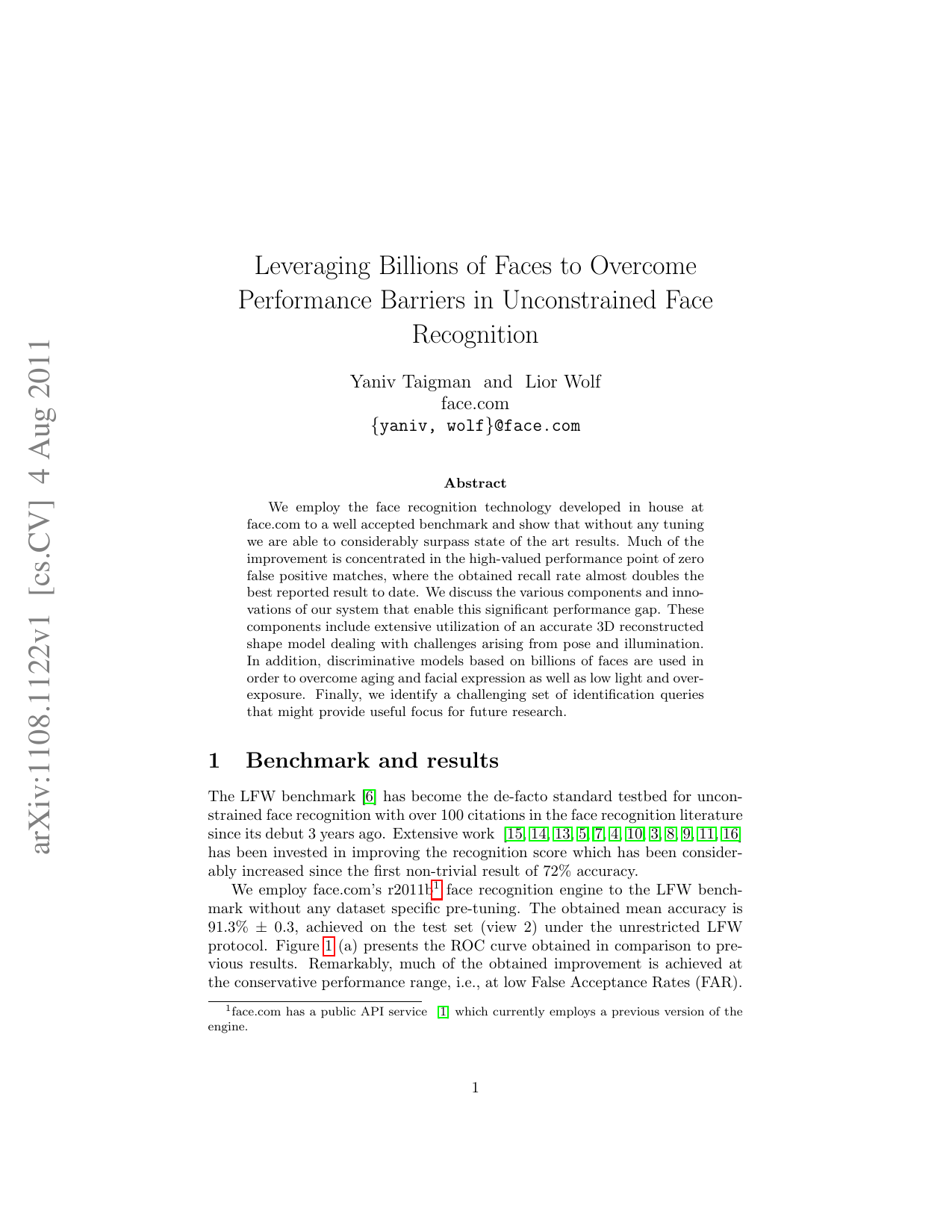 Leveraging Billions of Faces to Overcome Performance Barriers in   Unconstrained Face Recognition