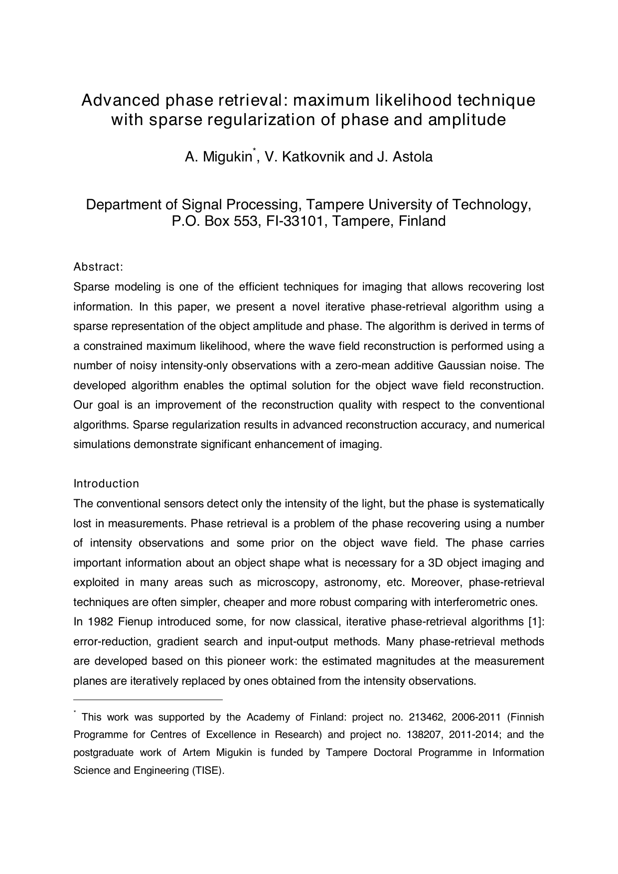 Advanced phase retrieval: maximum likelihood technique with sparse   regularization of phase and amplitude