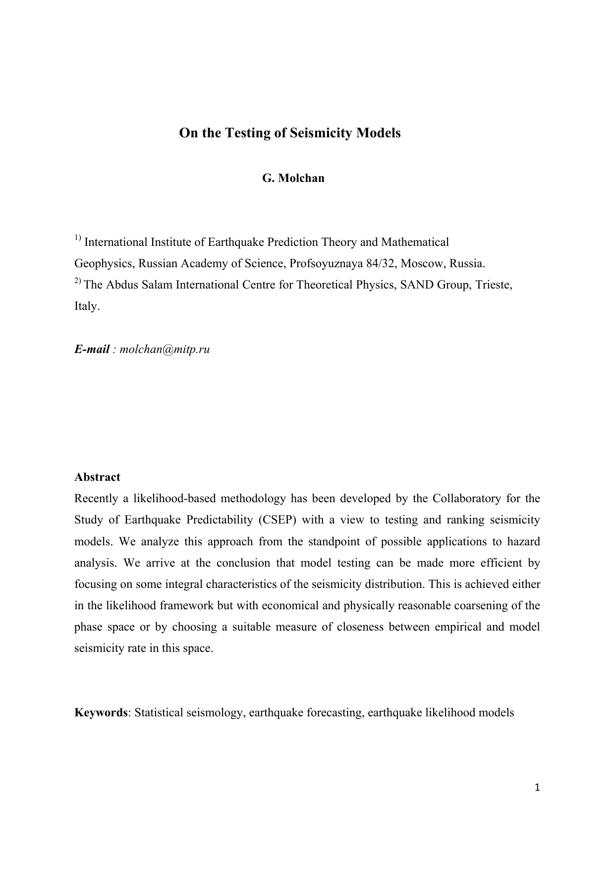 On the Testing of Seismicity Models
