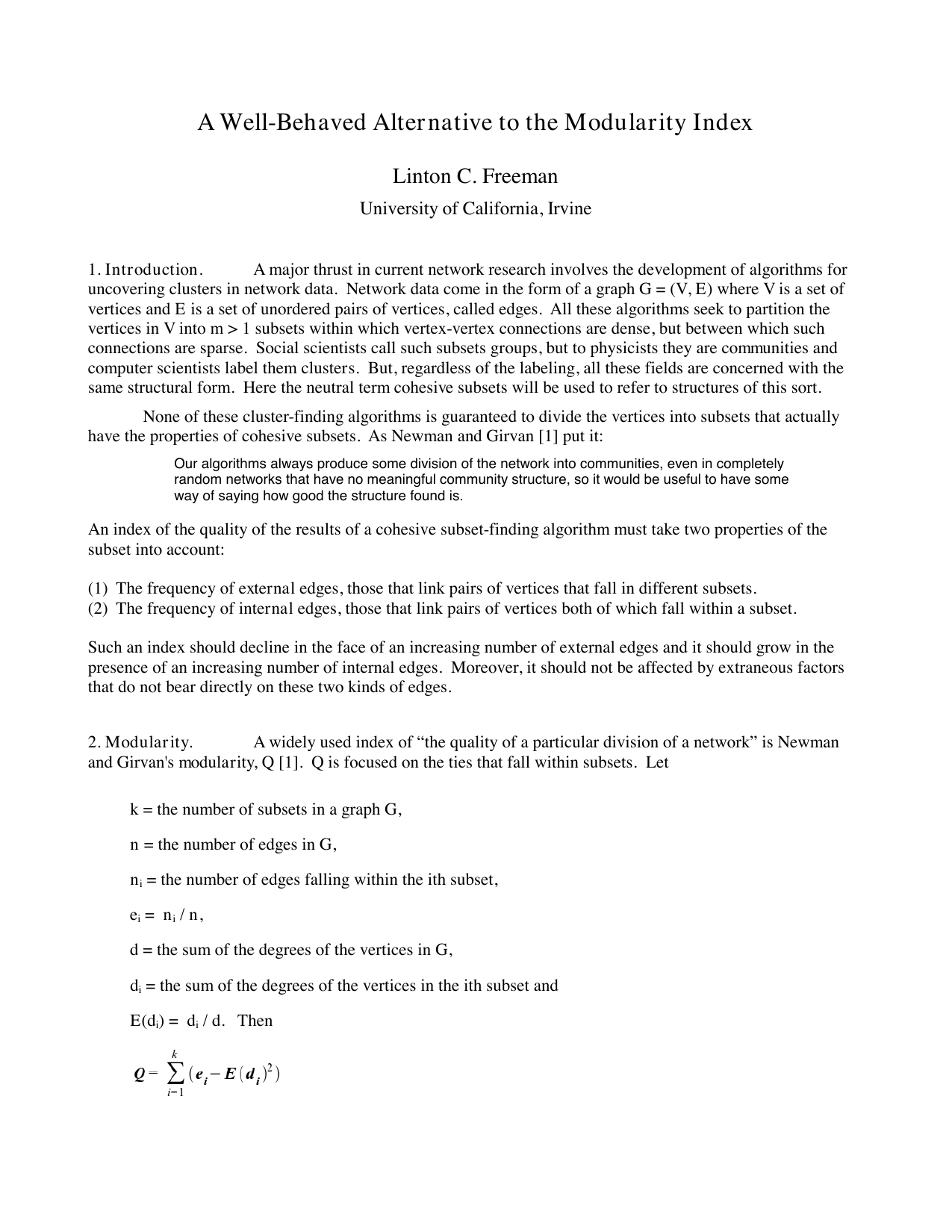 A Well-Behaved Alternative to the Modularity Index