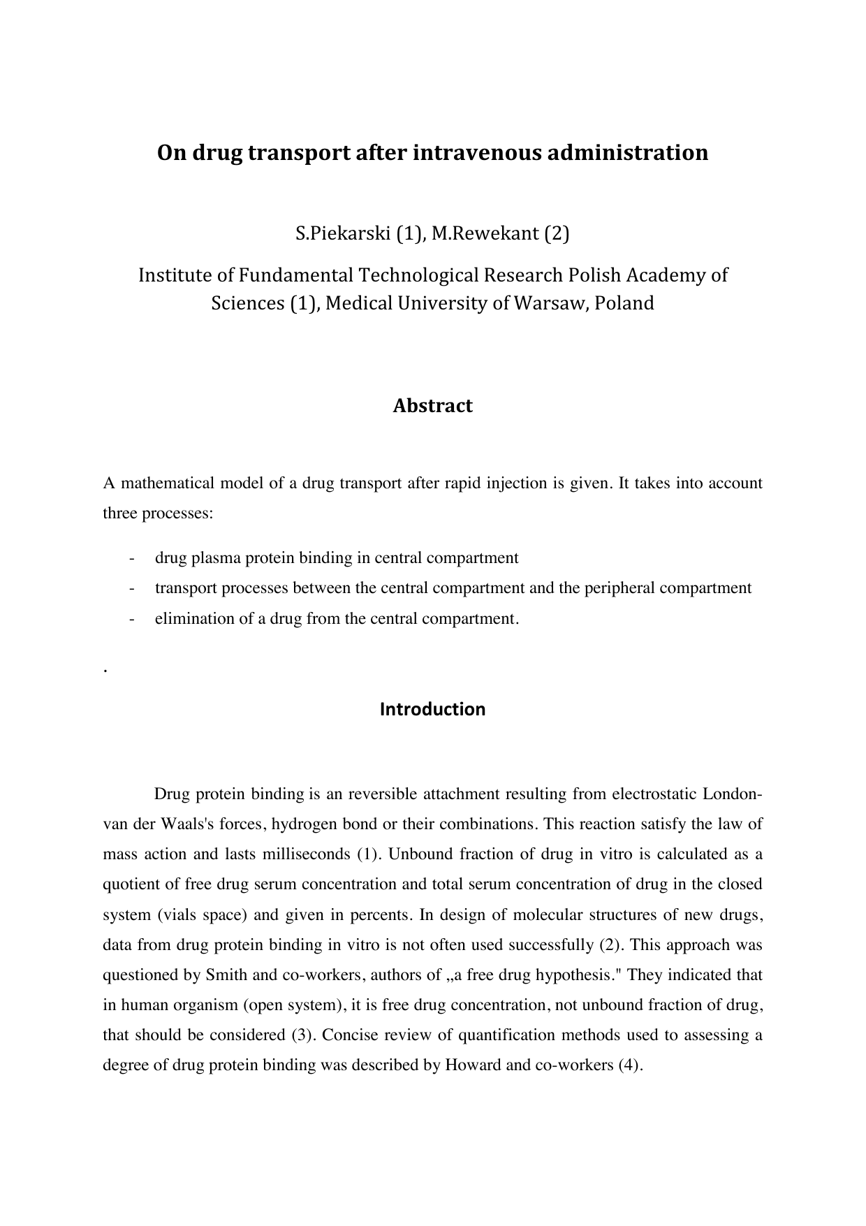 On drug transport after intravenous administration