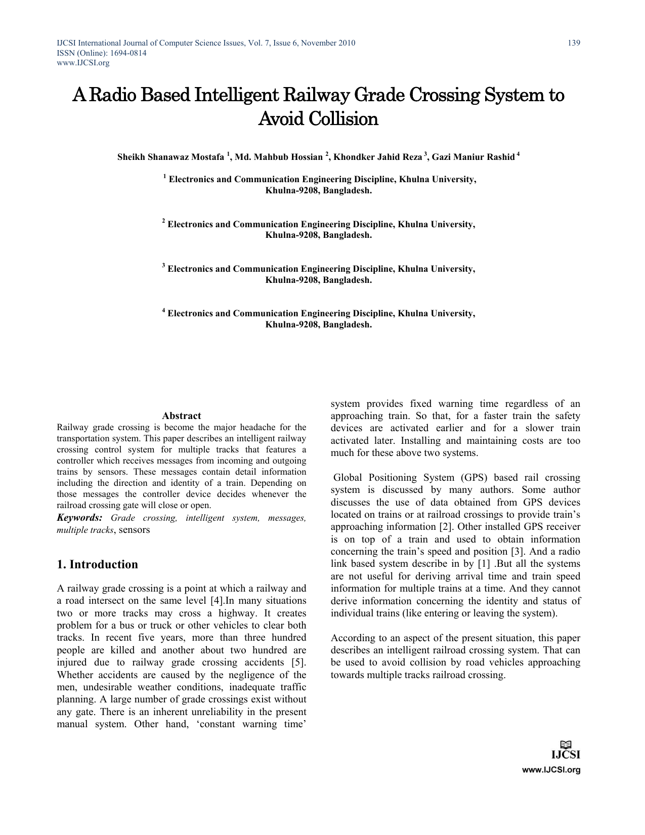 A Radio Based Intelligent Railway Grade Crossing System to Avoid   Collision