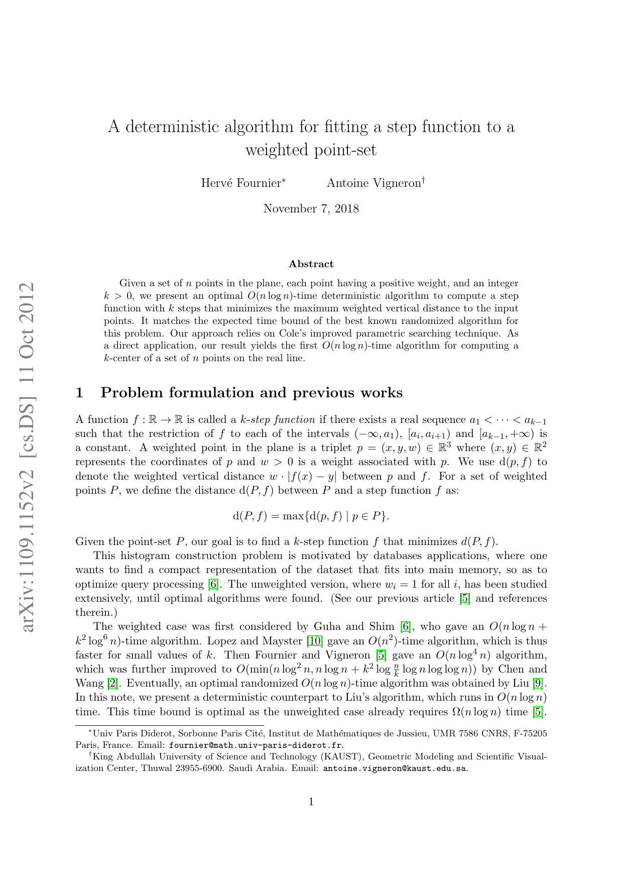A deterministic algorithm for fitting a step function to a weighted   point-set