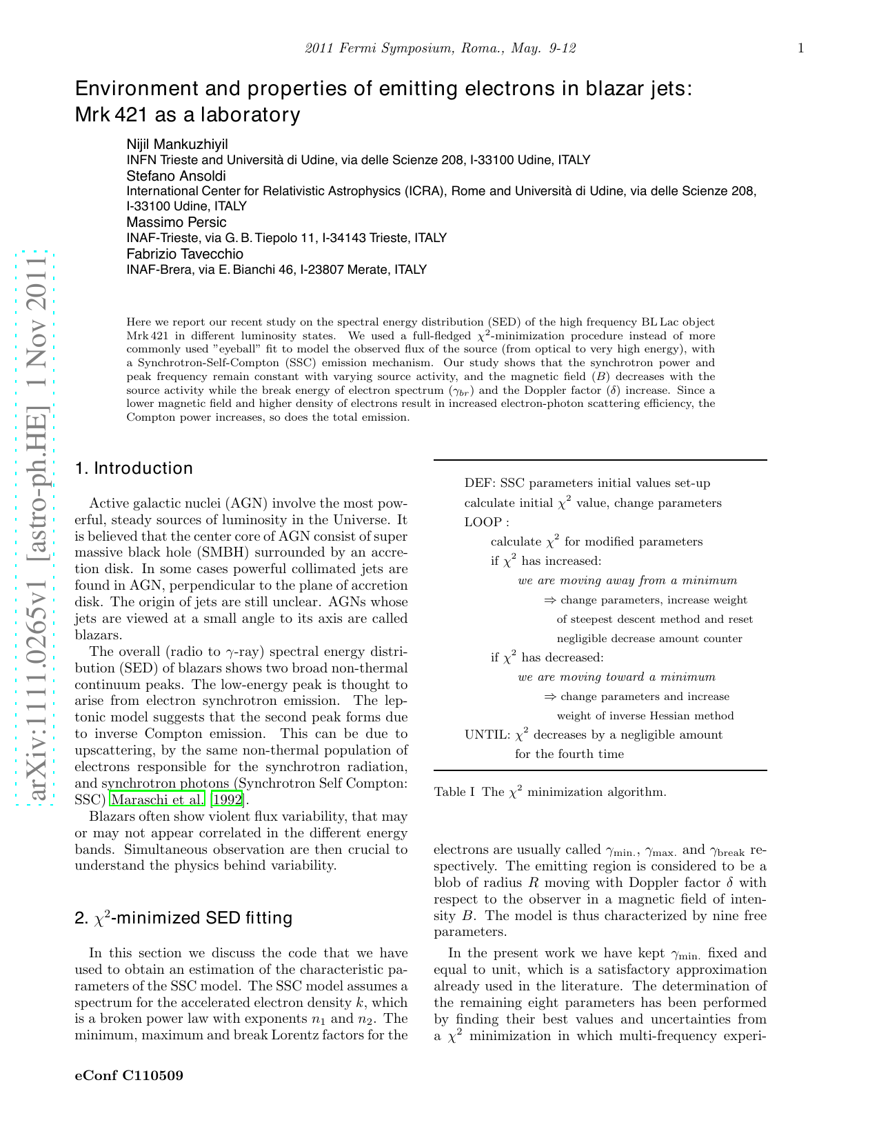 Environment and properties of emitting electrons in blazar jets: Mrk 421   as a laboratory