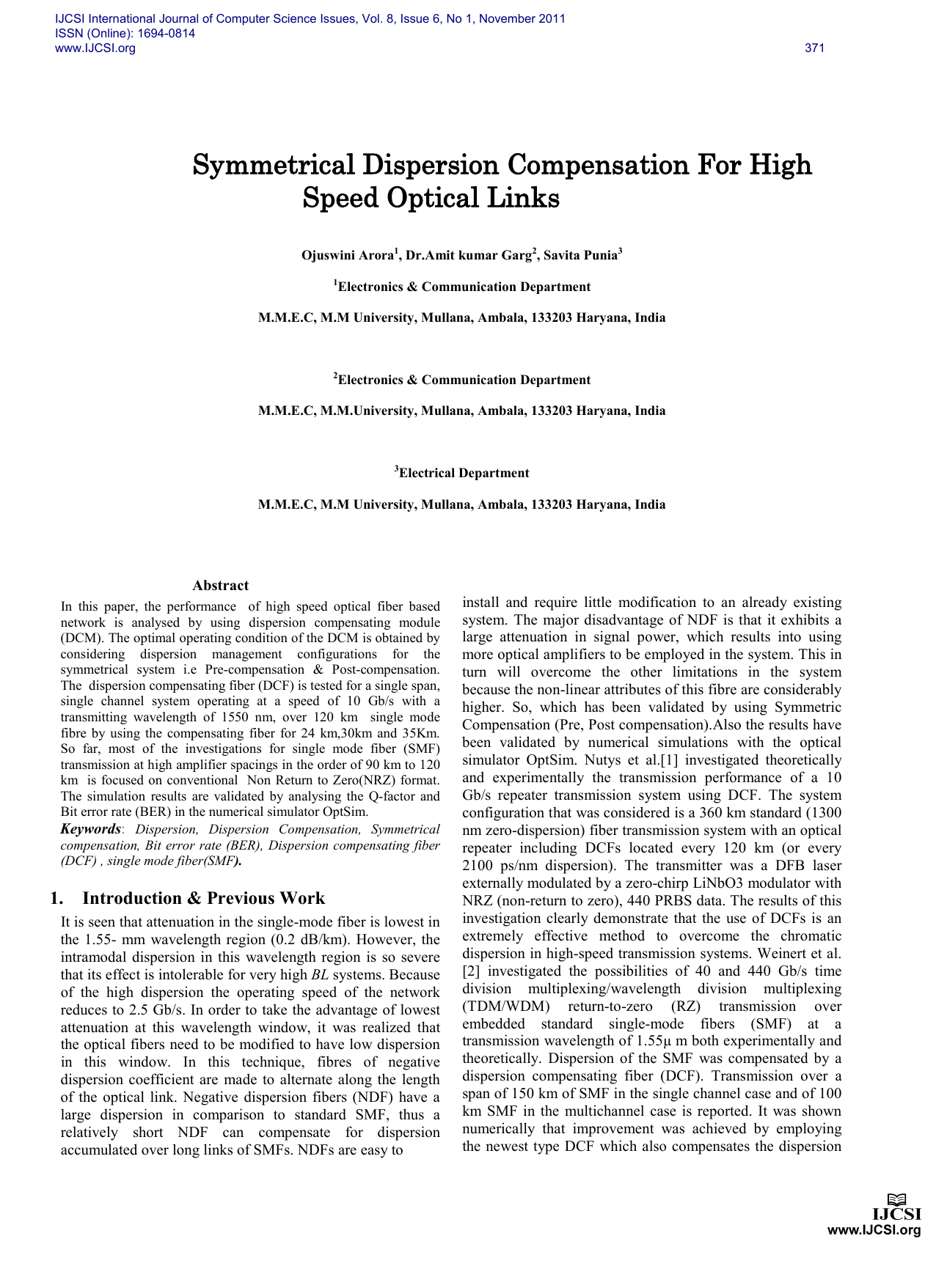 Symmetrical Dispersion Compensation For High Speed Optical Links
