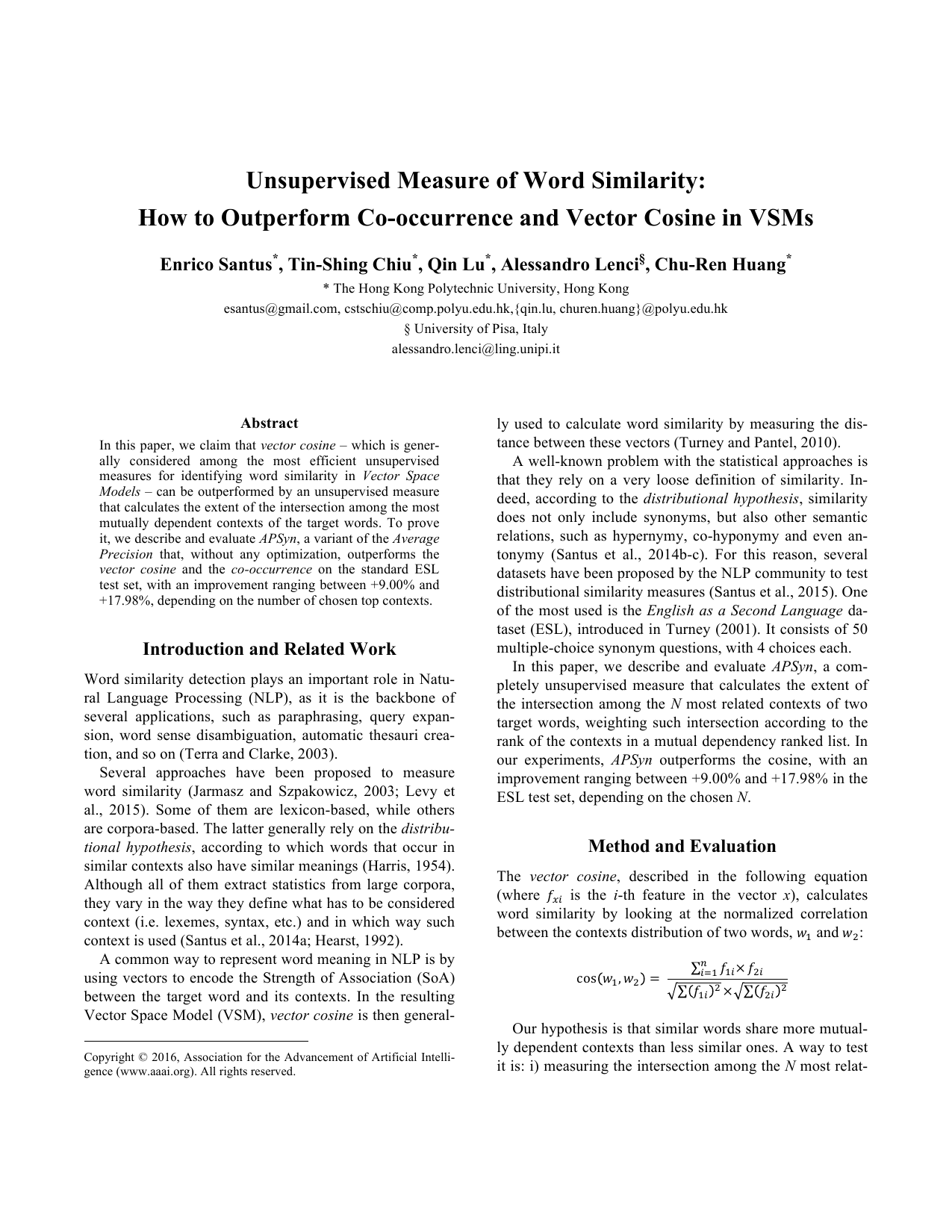 Unsupervised Measure of Word Similarity: How to Outperform Co-occurrence and Vector Cosine in VSMs