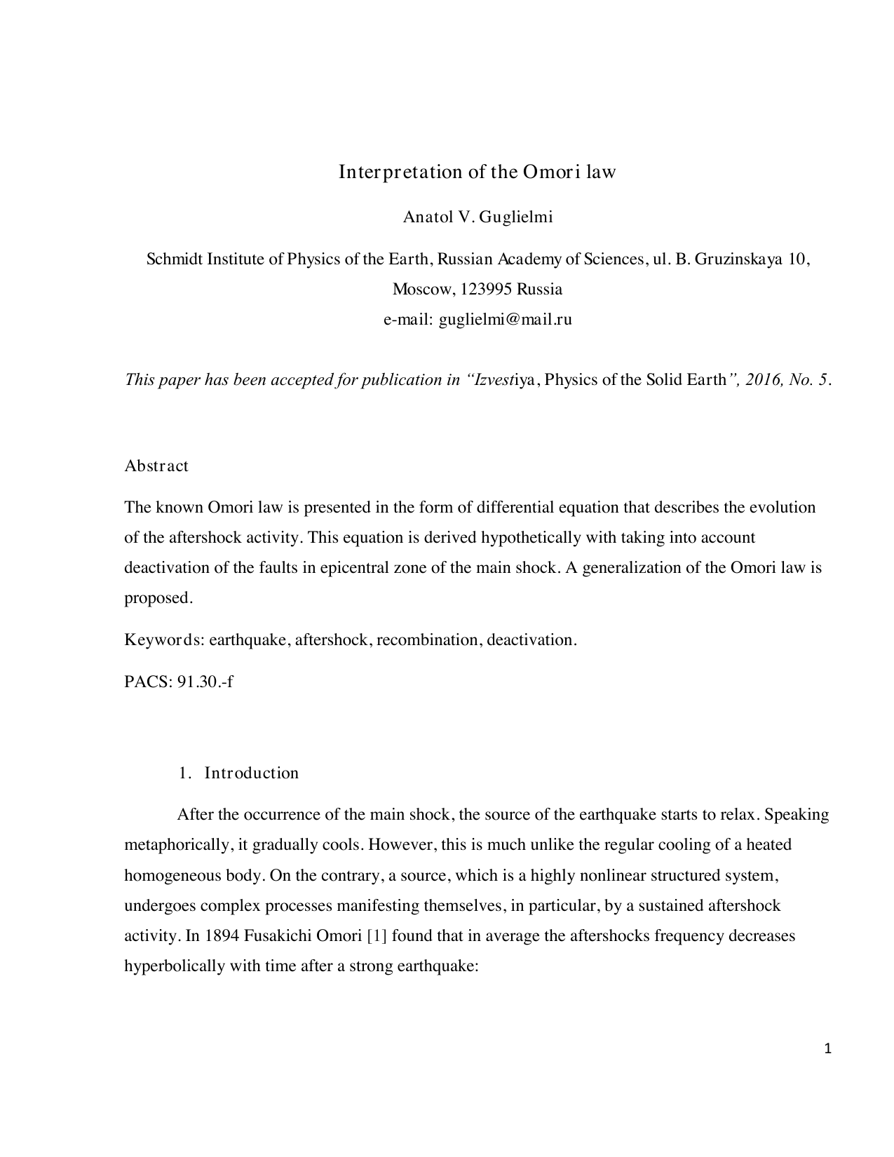 Interpretation of the Omori Law