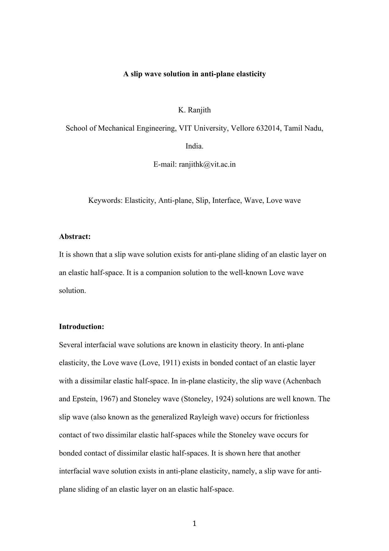 A slip wave solution in anti-plane elasticity
