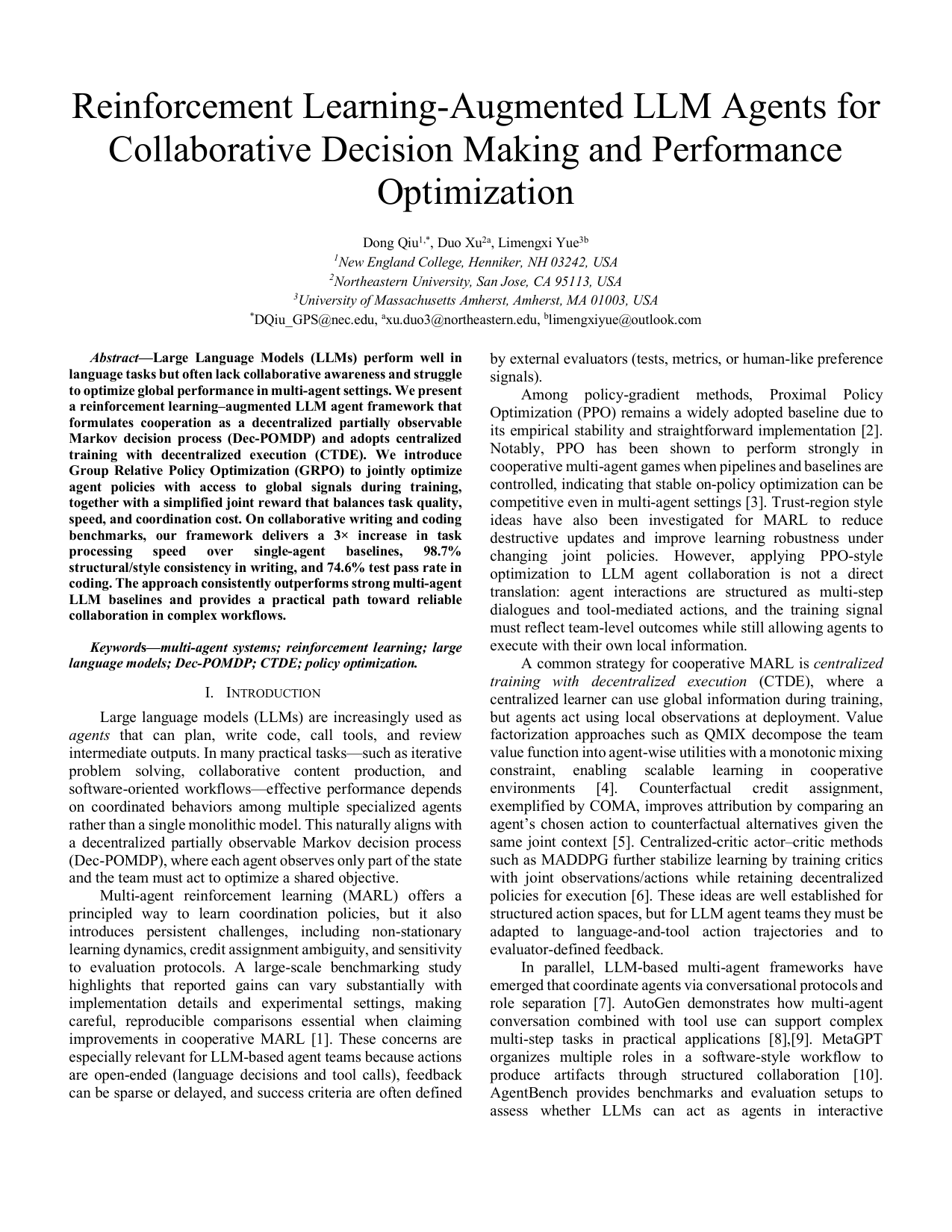 Reinforcement Learning-Augmented LLM Agents for Collaborative Decision Making and Performance Optimization