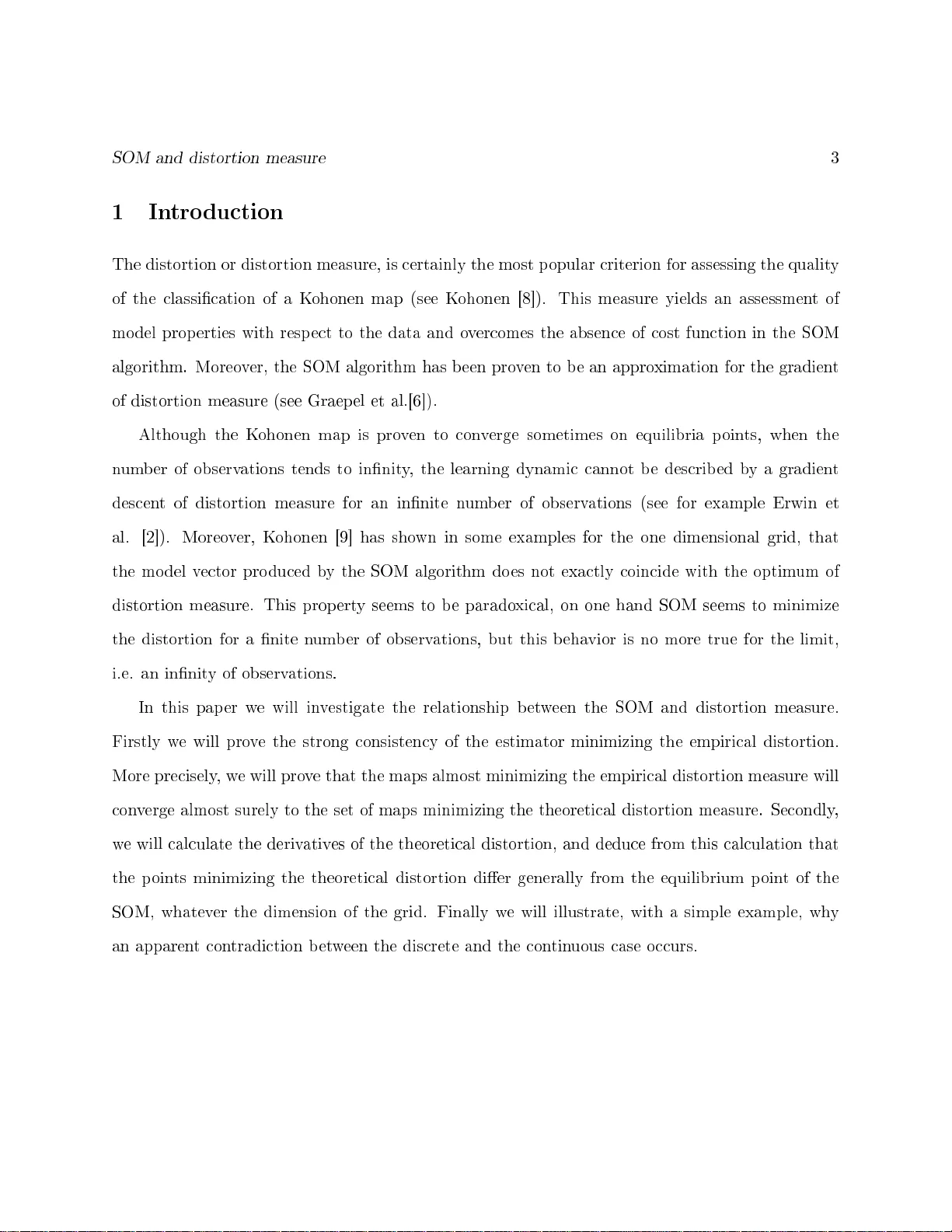 Self Organizing Map algorithm and distortion measure