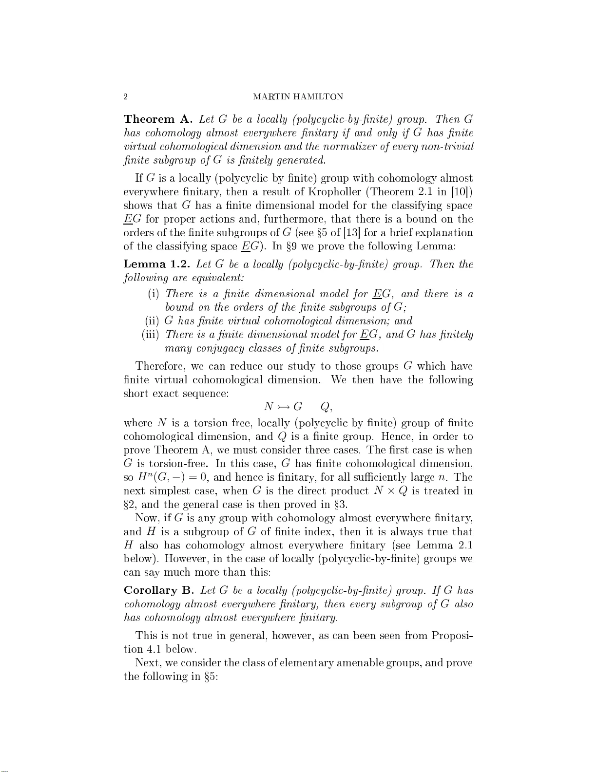 When is Group Cohomology Finitary?