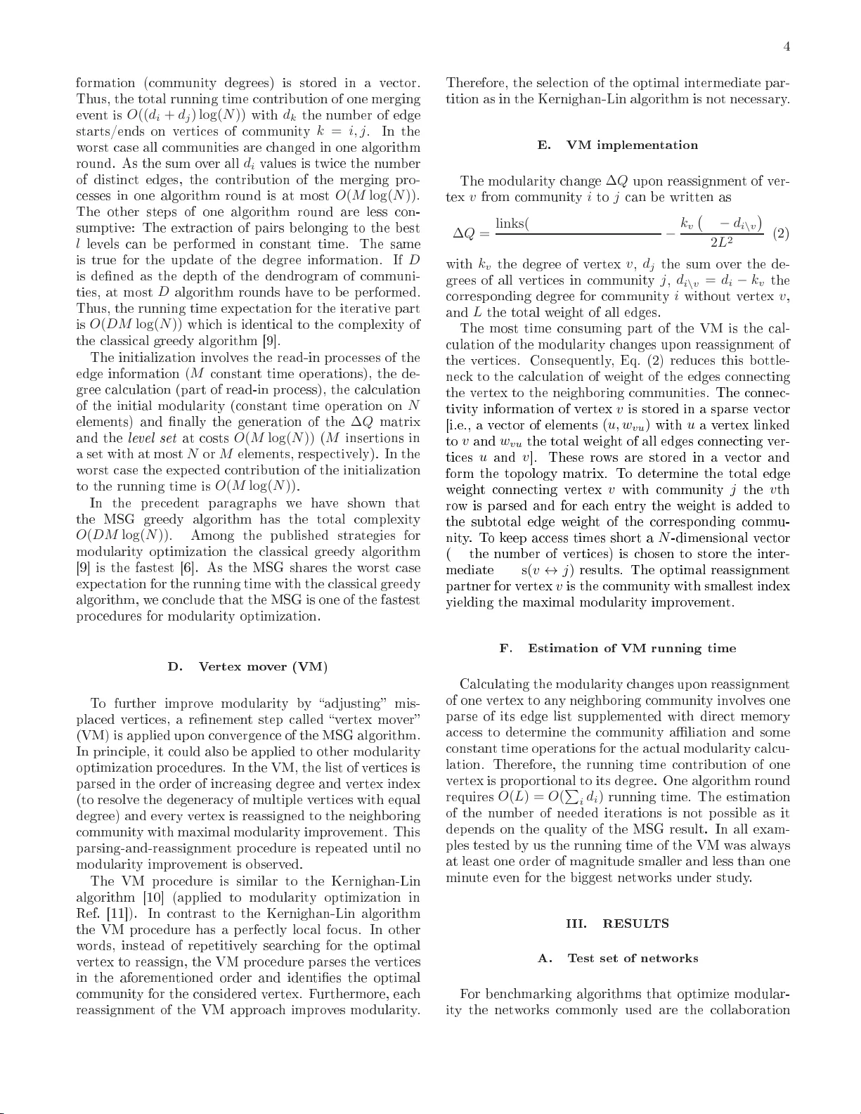 Efficient modularity optimization by multistep greedy algorithm and   vertex mover refinement