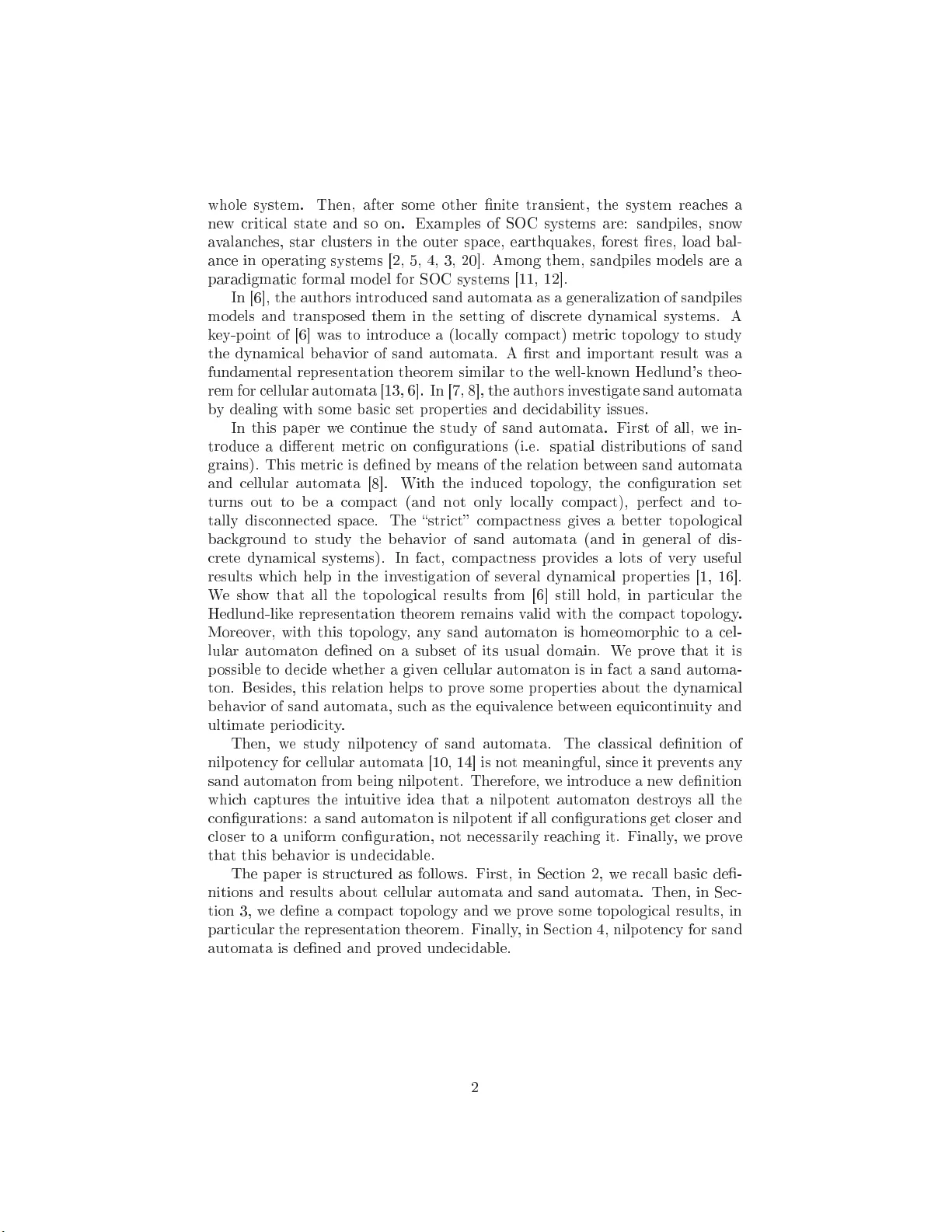 A compact topology for sand automata