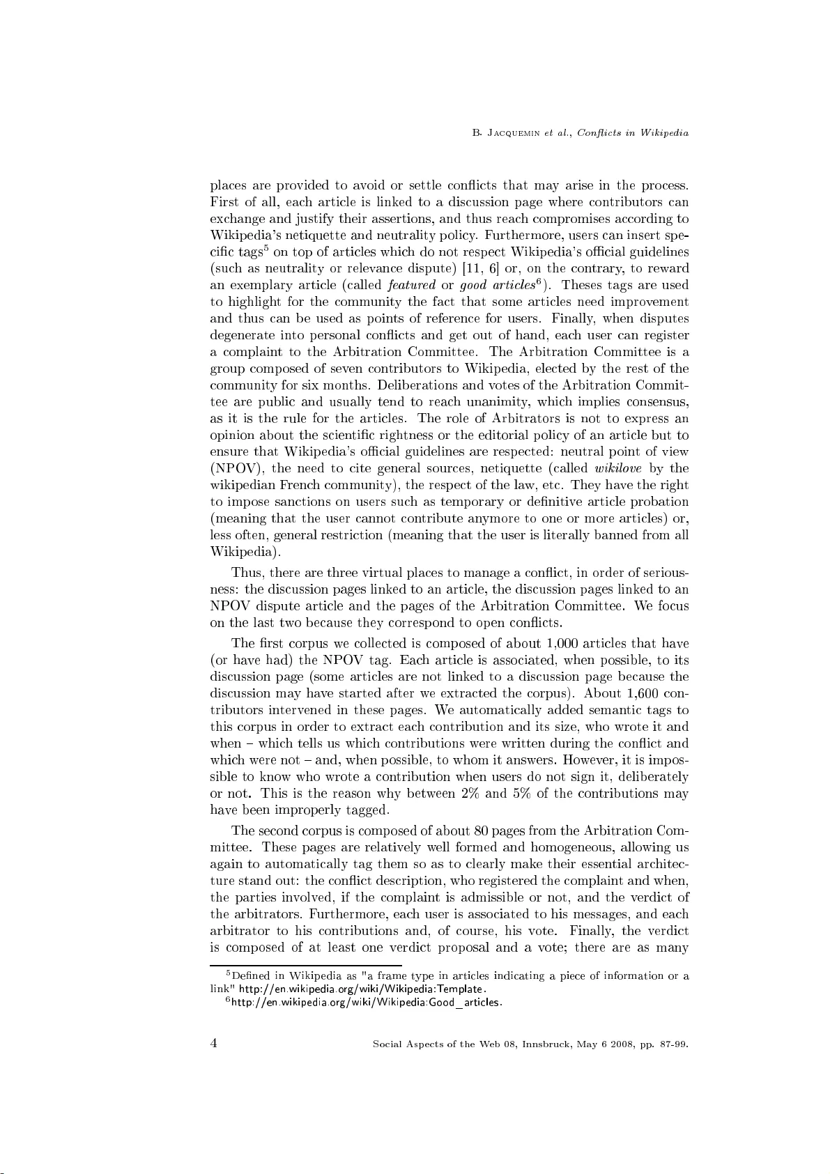 Managing conflicts between users in Wikipedia