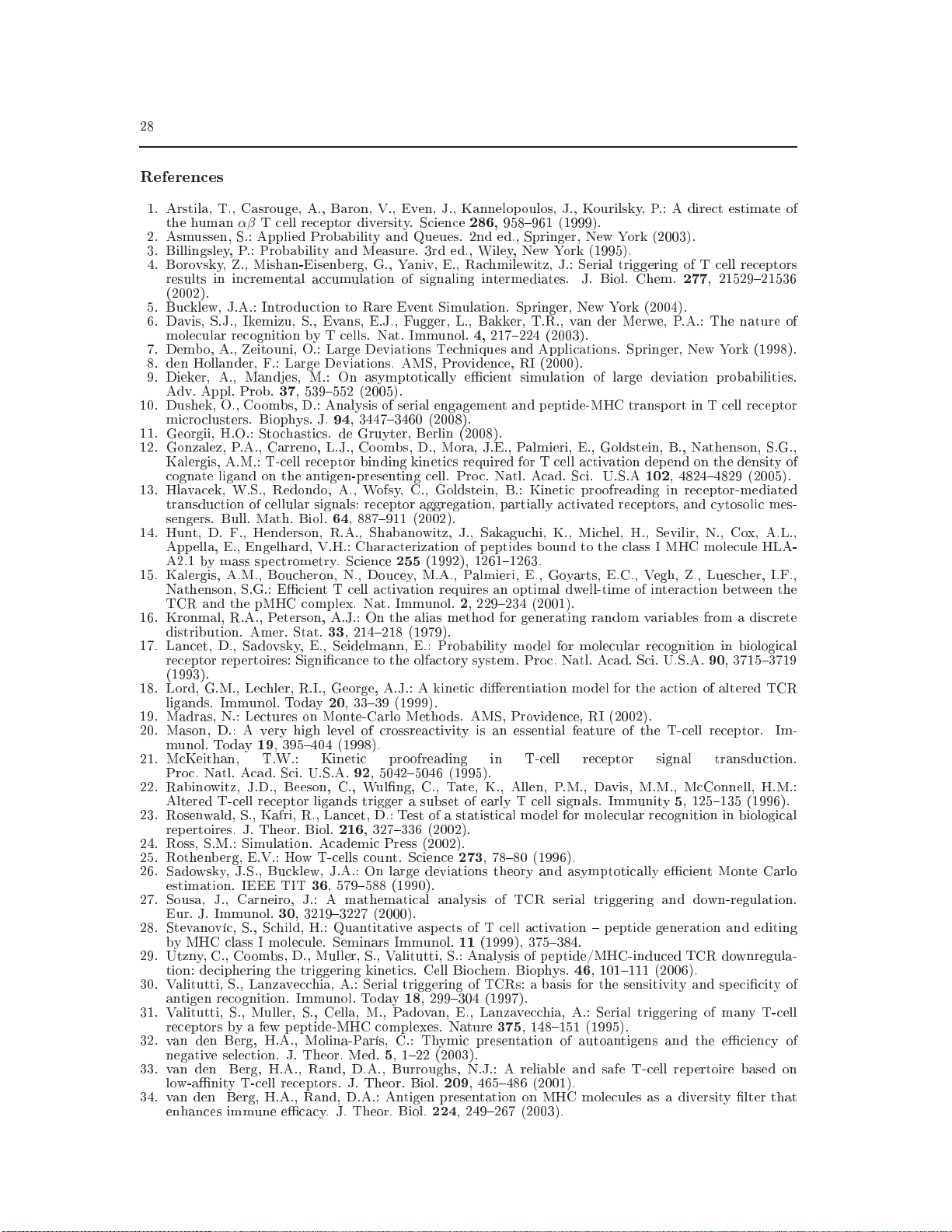 Rare event simulation for T-cell activation