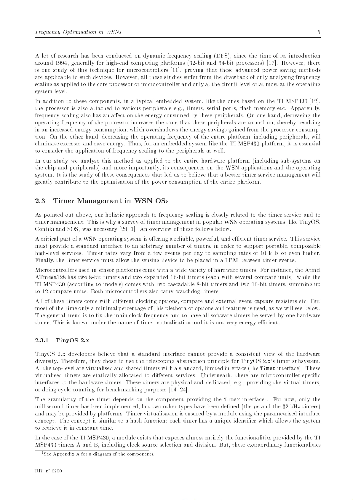 On Frequency Optimisation for Power Saving in WSNs: Finding Optimum   Hardware Timers Frequencies