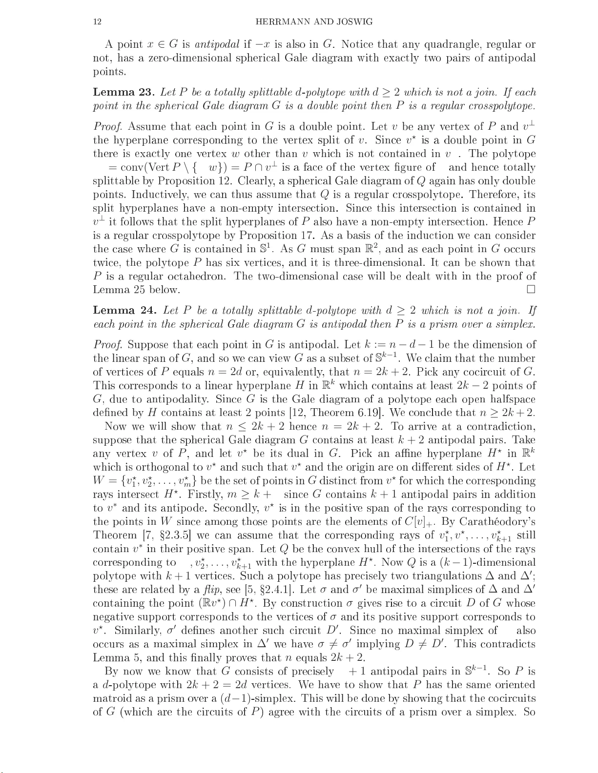 Totally Splittable Polytopes