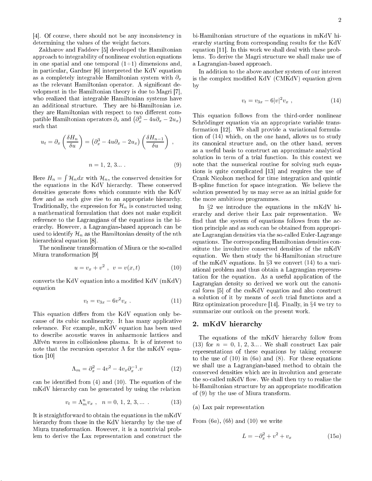 Modified KdV hierarchy : Lax pair representation and bi-Hamiltonian   structure