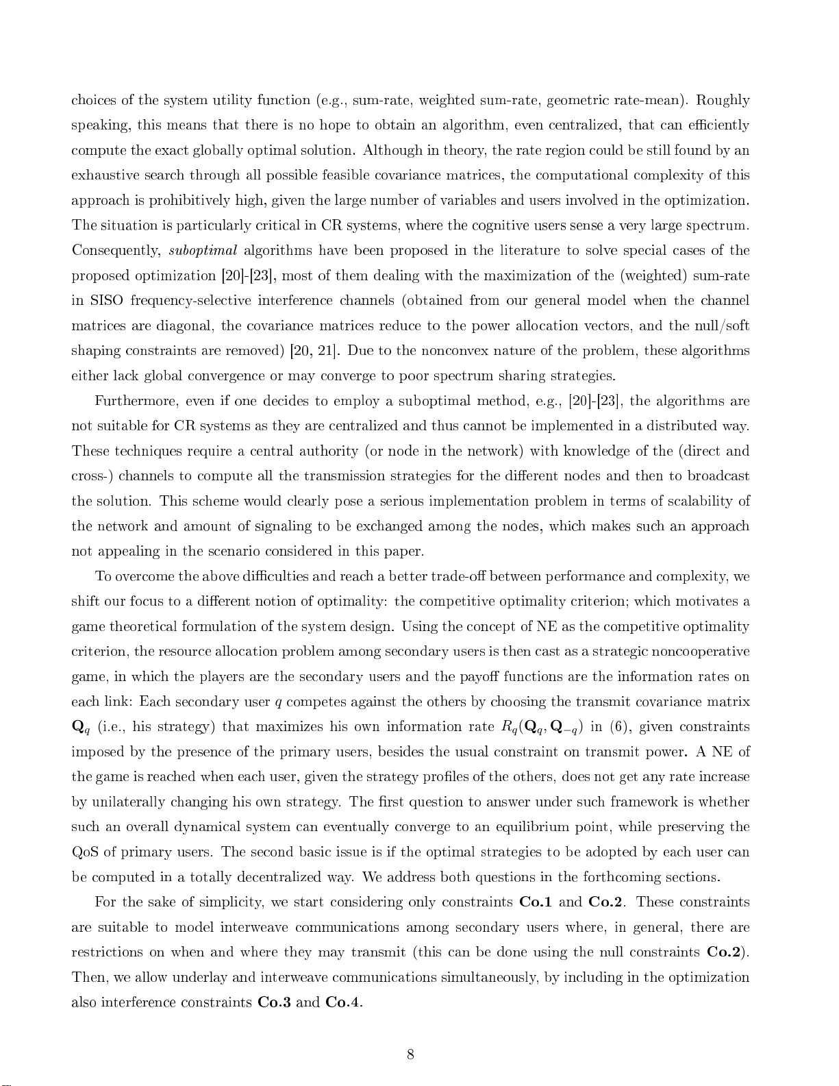 Cognitive MIMO Radio: A Competitive Optimality Design Based on Subspace   Projections