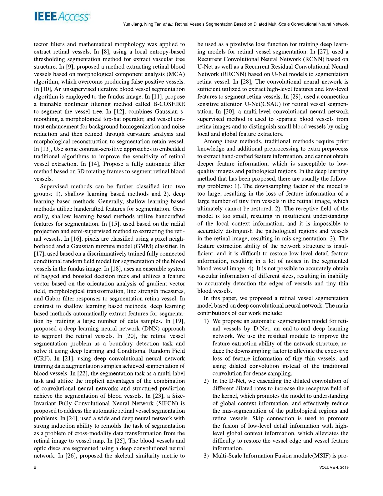 Retinal Vessels Segmentation Based on Dilated Multi-Scale Convolutional   Neural Network