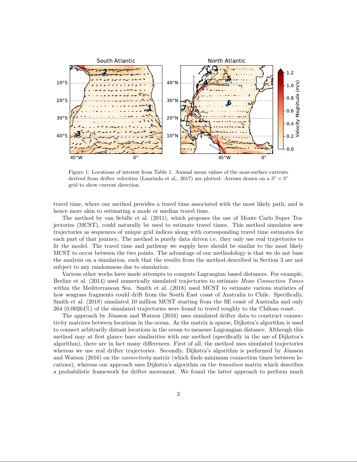Estimating the travel time and the most likely path from Lagrangian   drifters